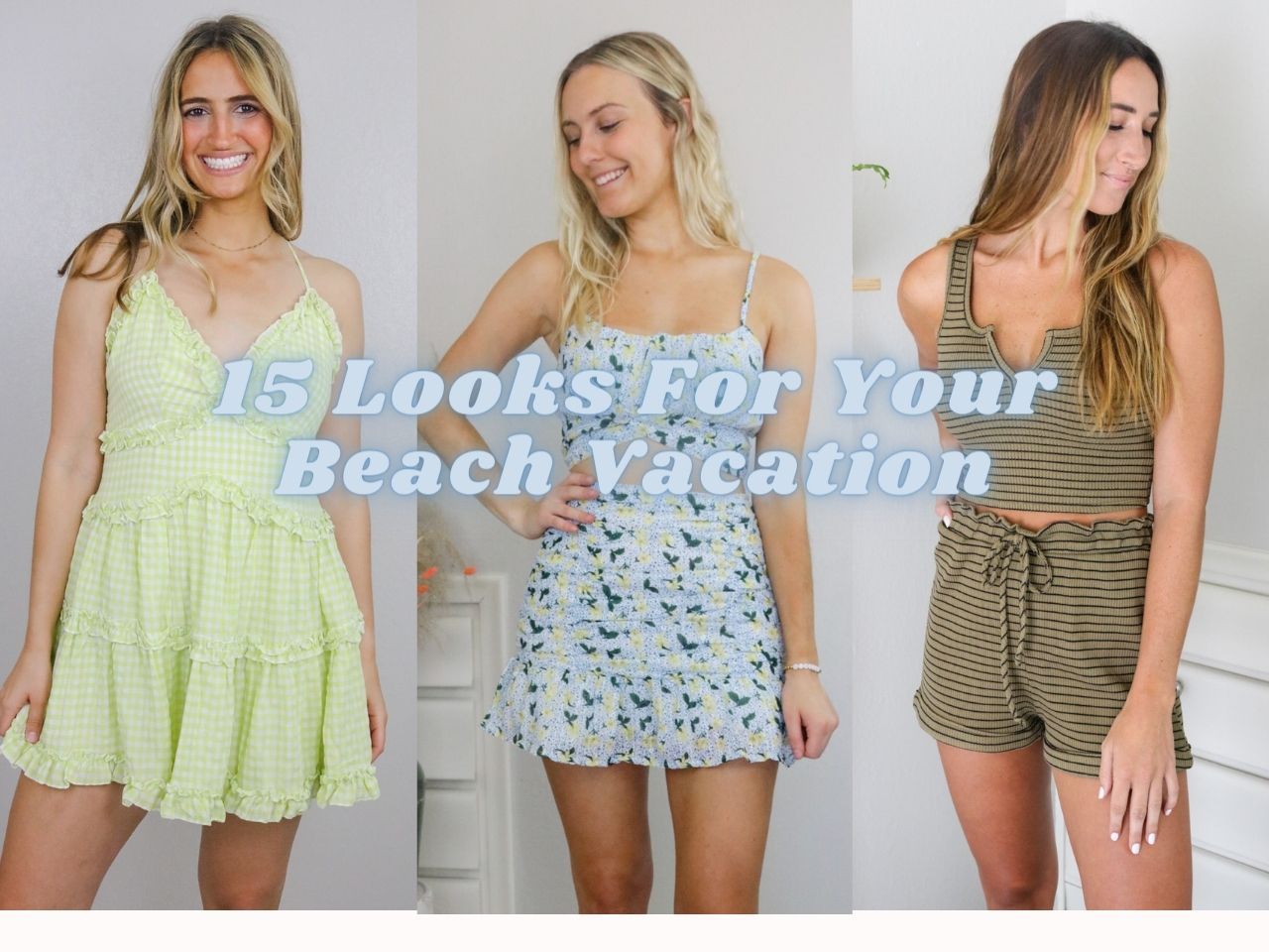 15 Looks For Your Beach Vacation